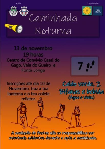 Centro de Conv&iacute;vio de Casal do Gago, Vale do Gueiro e Fonte Longa | Caminhada Noturna &ndash; inscri&ccedil;&otilde;es at&eacute; dia 10/11