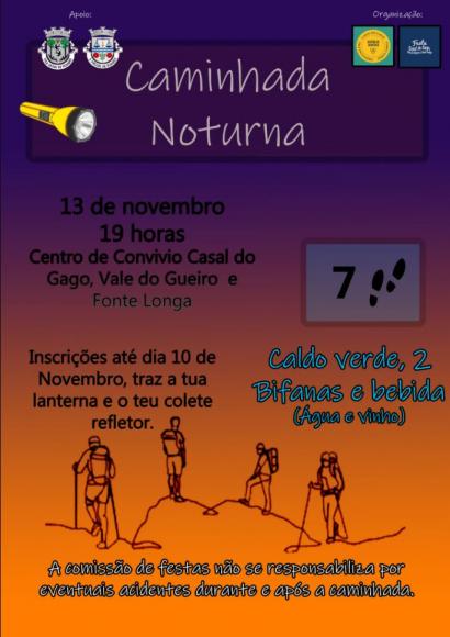 Centro de Conv&iacute;vio de Casal do Gago, Vale do Gueiro e Fonte Longa | Caminhada Noturna &ndash; inscri&ccedil;&otilde;es at&eacute; dia 10/11