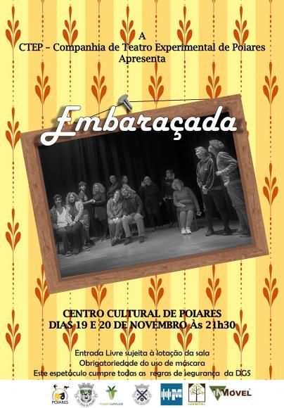 CTEP | Embara&ccedil;ada &ndash; Dias 19 e 20/11, &agrave;s 21:30 no CCP