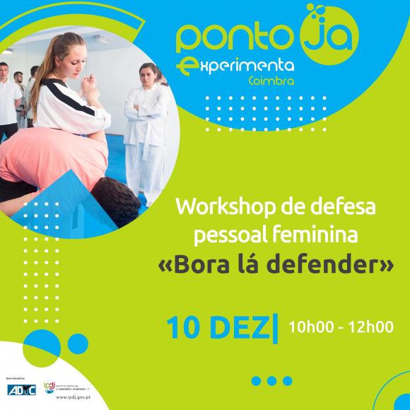 IPDJ Coimbra | Workshop de defesa pessoal feminina