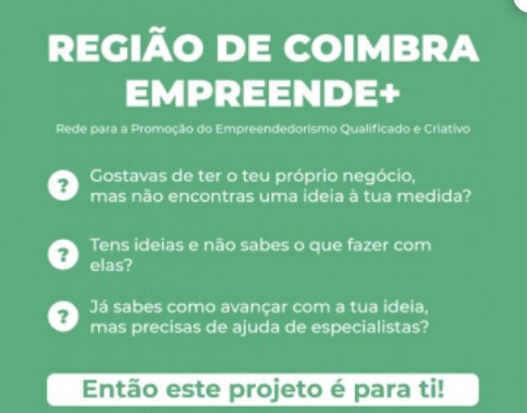 Projeto “Região de Coimbra, Empreende +”