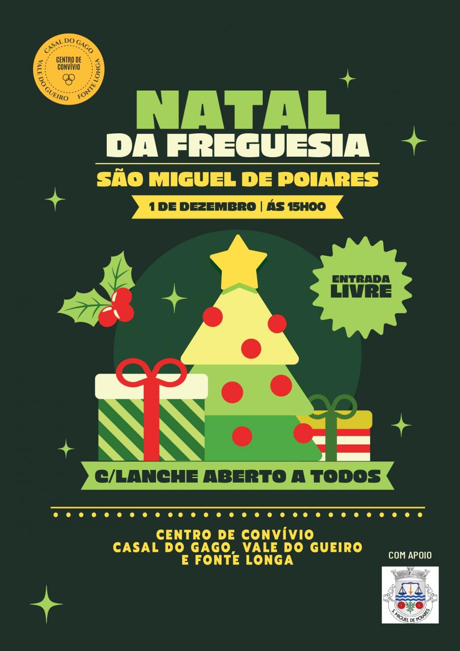Natal da Freguesia de São Miguel de Poiares - CCCGFLVG
